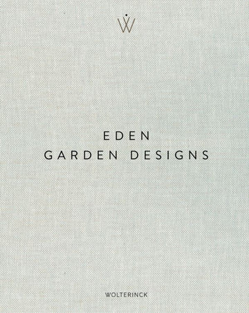 EDEN: GARDEN DESIGNS